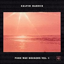 Calvin Harris - Funk Wav Bounces Vol.1 - Amazon.com Music