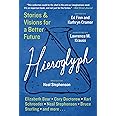 Hieroglyph: Stories and Visions for a Better Future