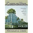 Castes of Mind: Colonialism and the Making of Modern India.