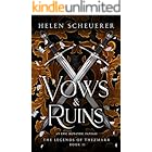 Vows & Ruins: An epic romantic fantasy (The Legends of Thezmarr Book 2)