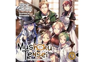Mushoku Tensei: Jobless Reincarnation (Light Novel), Vol. 1