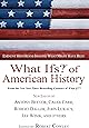What Ifs? of American History: Eminent Historians Imagine What Might Have Been (What If Essays)