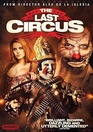 Amazon Com The Last Circus Carlos Areces Antonio De La Torre