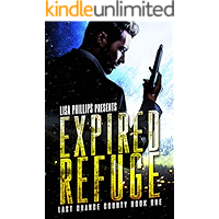 Expired Refuge (Last Chance County Book 1) book cover Expired Refuge (Last Chance County Book 1) book cover