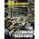 Commando #4348: The English Resistance