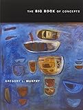 The Big Book of Concepts (MIT Press)