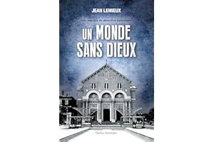 Un monde sans dieux (French Edition)