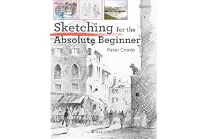 Sketching for the Absolute Beginner