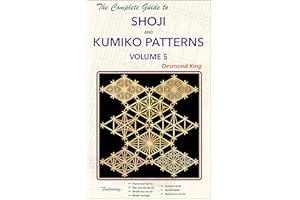 The Complete Guide to Shoji and Kumiko Patterns Volume 5