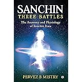 Sanchin Three Battles : The Anatomy and Physiology of Sanchin Kata