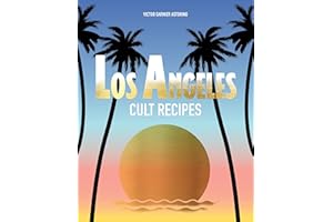Los Angeles Cult Recipes