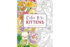 Color Me Kittens: A Purr-fect Adult Coloring Book
