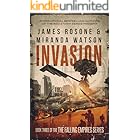 Invasion (The Falling Empires Series Book 3)