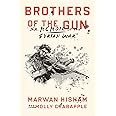 Brothers of the Gun: A Memoir of the Syrian War