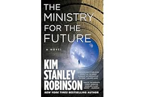 The Ministry for the Future: A Novel