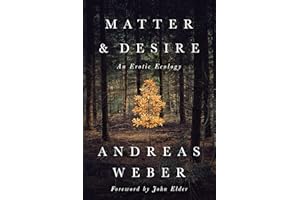 Matter and Desire: An Erotic Ecology