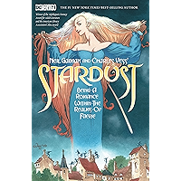Neil Gaiman and Charles Vess's Stardust (New Edition) (Neil Gaiman and Charles Vess' Stardust) book cover