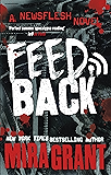 Feedback (Newsflesh Series)