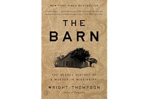The Barn: The Secret History of a Murder in Mississippi