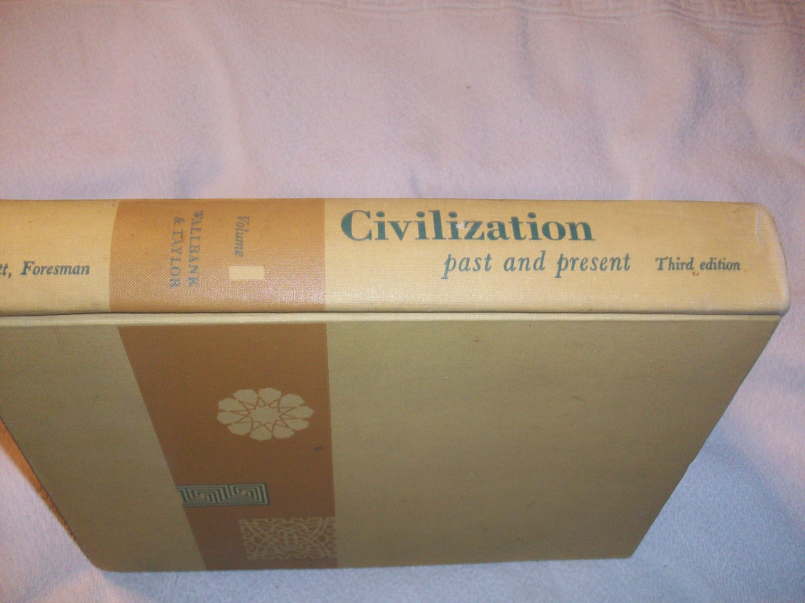 Civilization Past Present Third Edition T Walter - 