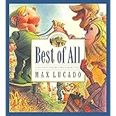 Best of All (Max Lucado's Wemmicks)