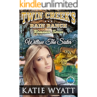 Willow The Sister (Twin Creek's Rain Ranch Romance Book 4) book cover