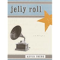 Jelly Roll: A Blues