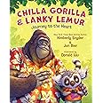 Chilla Gorilla & Lanky Lemur Journey to the Heart