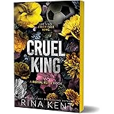 Cruel King (Deluxe Edition) (Royal Elite, 1)