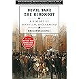 Devil Take the Hindmost: A History of Financial Speculation