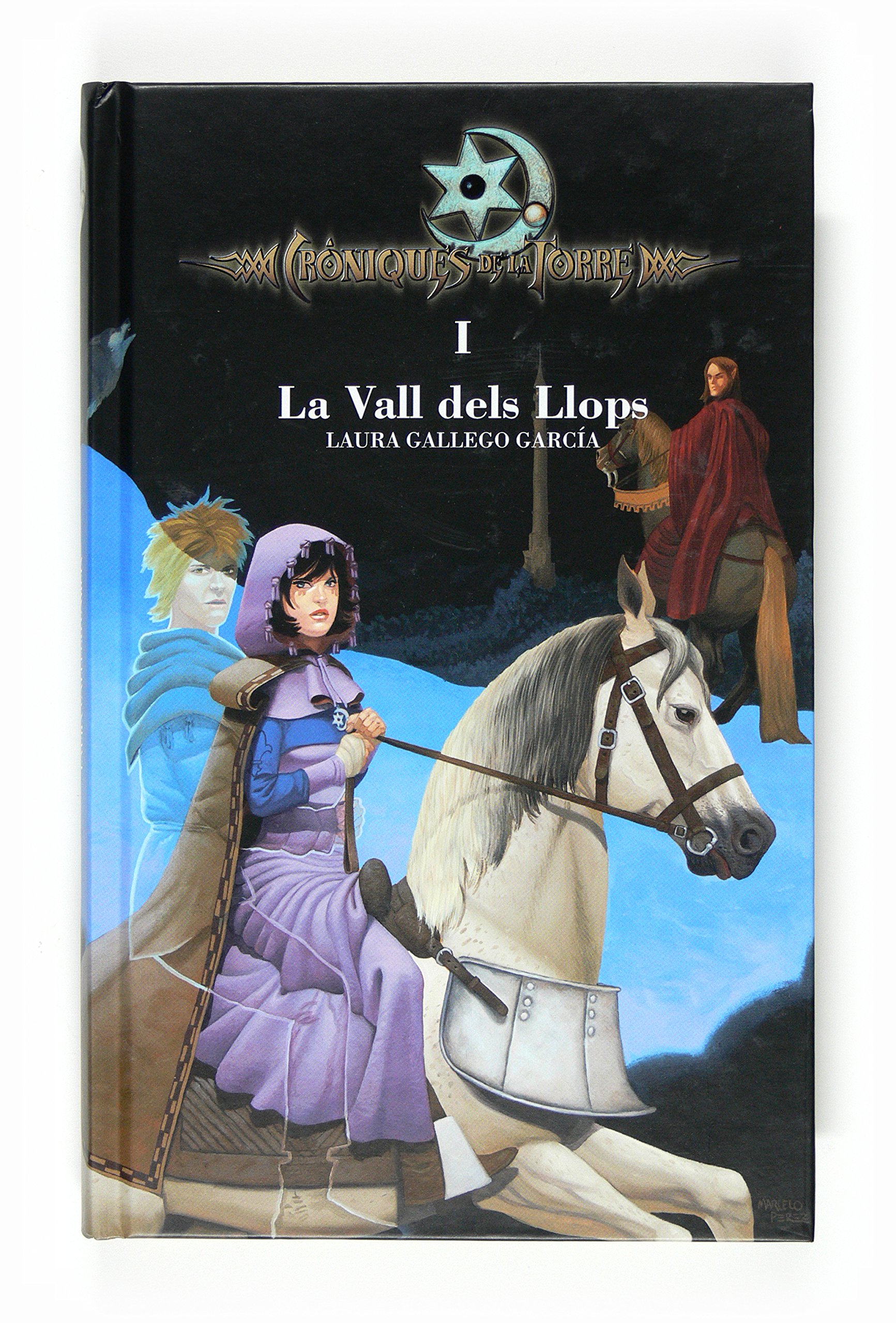 Cròniques de la Torre I. La Vall dels Llops: 1 (Biblioteca laura gallego)