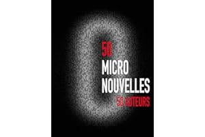 50 Micronouvelles (Roman) (French Edition)