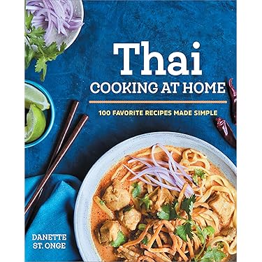 洋書 The Best Of Thai Cooking Amazon.com: Easy Thai Cooking: 75 Family-style Dishes You