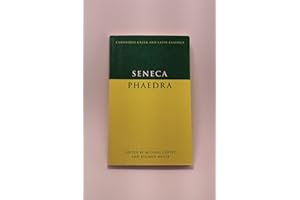 Seneca: Phaedra (Cambridge Greek and Latin Classics)