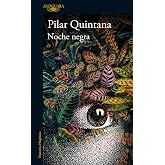 Noche negra / Dark Night (Spanish Edition)
