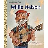 Willie Nelson: A Little Golden Book Biography