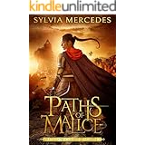 Paths of Malice (The Venatrix Chronicles Book 3)