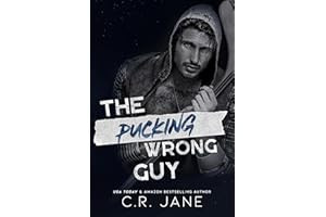 The Pucking Wrong Guy: A Hockey Romance (The Pucking Wrong Series Book 2)