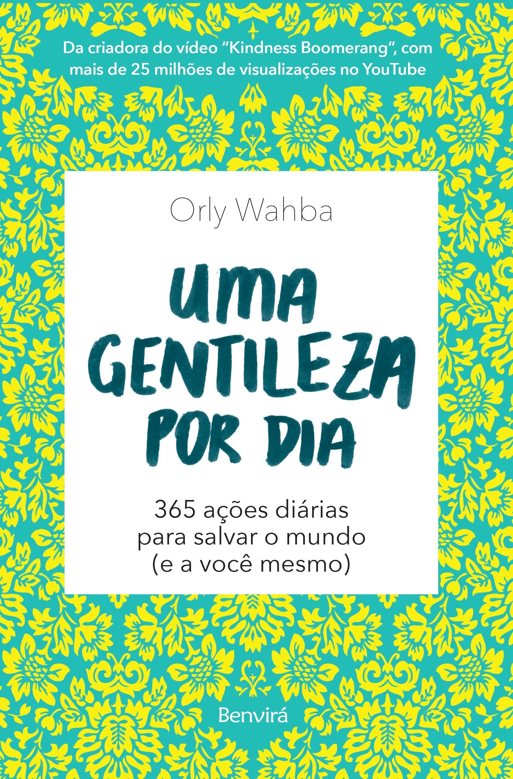 Livro 'Uma gentileza por dia' de Orly Wahba