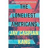 The Loneliest Americans