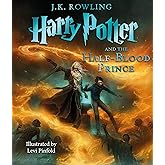 Harry Potter and the Half-Blood Prince: The Illustrated Edition (Harry Potter, Book 6) (6)