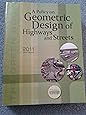 A Policy on Geometric Design of Highways and Streets 2011