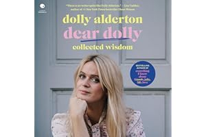 Dear Dolly: Collected Wisdom