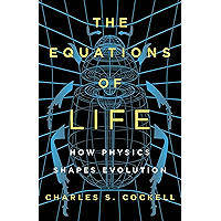 The Equations of Life: How Physics Shapes Evolution
