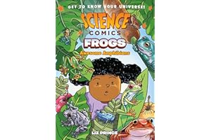 Science Comics: Frogs: Awesome Amphibians