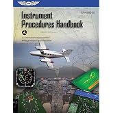 Instrument Procedures Handbook (2026): FAA-H-8083-16B (ASA FAA Handbook Series)