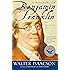 Benjamin Franklin: An American Life