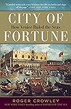 City of Fortune: How Venice Ruled the Seas