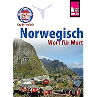 Reise Know-How Sprachführer Norwegisch - Wort für Wort: Kauderwelsch-Band 30: Kauderwelsch-Sprachführer von Reise Know… book cover Reise Know-How Sprachführer Norwegisch - Wort für Wort: Kauderwelsch-Band 30: Kauderwelsch-Sprachführer von Reise Know… book cover