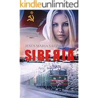 Siberia: Un thriller basado en una historia real (La Trilogía del Este nº 1) (Spanish Edition) book cover